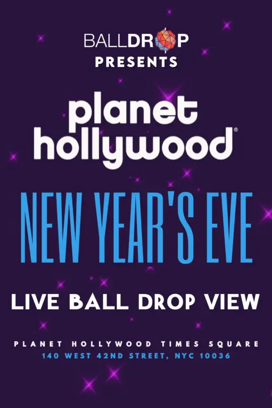 Planet Hollywood Times Square New Years Eve 2025